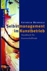 Buchcover Selbstmanagement im Kunstbetrieb