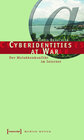 Buchcover Cyberidentities at War