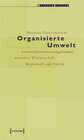 Buchcover Organisierte Umwelt