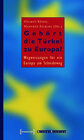Buchcover Gehört die Türkei zu Europa?