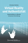 Buchcover Virtual Reality und Authentizität