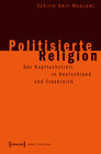 Buchcover Politisierte Religion