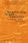 Buchcover Negotiating Urban Conflicts