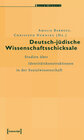 Buchcover Deutsch-jüdische Wissenschaftsschicksale
