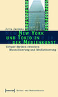 Buchcover New York und Tokio in der Medienkunst