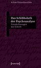 Buchcover Das Schibboleth der Psychoanalyse