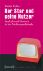 Buchcover Der Star und seine Nutzer