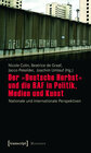 Buchcover Der »Deutsche Herbst« und die RAF in Politik, Medien und Kunst