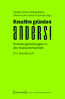 Buchcover Kreative gründen anders!