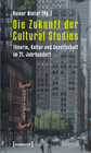 Buchcover Die Zukunft der Cultural Studies