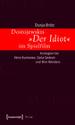 Buchcover Dostojewskis »Der Idiot« im Spielfilm