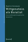 Buchcover Wittgenstein als Moralist