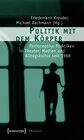 Buchcover Politik mit dem Körper