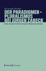 Buchcover Der Paradigmenpluralismus bei Jürgen Zabeck