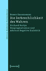 Buchcover Die Zerbrechlichkeit des Wahren