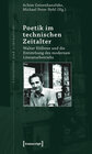 Buchcover Poetik im technischen Zeitalter