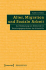 Buchcover Alter, Migration und Soziale Arbeit