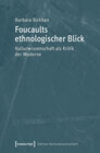 Buchcover Foucaults ethnologischer Blick