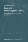 Buchcover Foucaults ethnologischer Blick