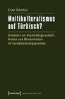 Buchcover Multikulturalismus auf Türkisch?