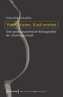 Buchcover Vater, Mutter, Kind werden