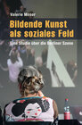 Buchcover Bildende Kunst als soziales Feld