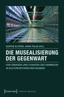 Buchcover Die Musealisierung der Gegenwart