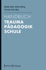 Buchcover Handbuch Trauma - Pädagogik - Schule