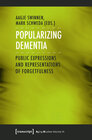 Buchcover Popularizing Dementia