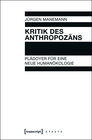 Buchcover Kritik des Anthropozäns