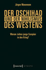 Buchcover Der Dschihad und der Nihilismus des Westens