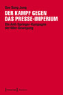 Buchcover Der Kampf gegen das Presse-Imperium