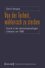 Buchcover Von der Torheit, wählerisch zu sterben