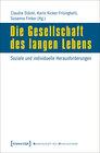 Buchcover Die Gesellschaft des langen Lebens