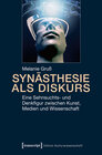 Buchcover Synästhesie als Diskurs