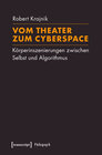 Buchcover Vom Theater zum Cyberspace
