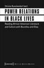 Buchcover Power Relations in Black Lives