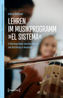Buchcover Lehren im Musikprogramm »El Sistema«