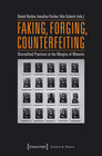 Buchcover Faking, Forging, Counterfeiting