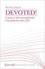 Buchcover Devoted! Frauen in der evangelikalen Populärkultur der USA