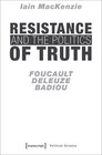 Resistance and the Politics of Truth width=