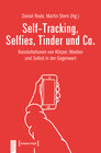 Buchcover Self-Tracking, Selfies, Tinder und Co.
