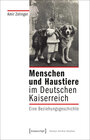 Buchcover Menschen und Haustiere im Deutschen Kaiserreich