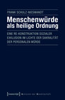 Buchcover Menschenwürde als heilige Ordnung