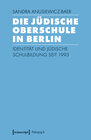 Buchcover Die Jüdische Oberschule in Berlin