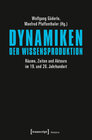 Buchcover Dynamiken der Wissensproduktion