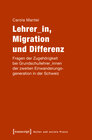 Buchcover Lehrer_in, Migration und Differenz