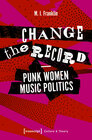Buchcover Change the Record - Punk Women Music Politics