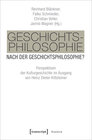 Buchcover Geschichtsphilosophie nach der Geschichtsphilosophie?