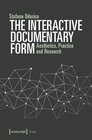Buchcover The Interactive Documentary Form
